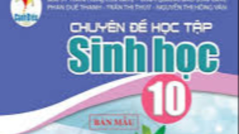 Chuyên đề Di truyền Sinh học 10